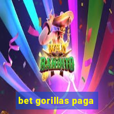 bet gorillas paga